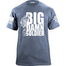 BIG DAMN SOLDIER T-Shirt Shirts YFS.8.006.1.LBT.1