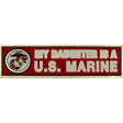 My Daughter Is A U.S. Marine Metallic Bumper Sticker Stickers and Decals BP-0027