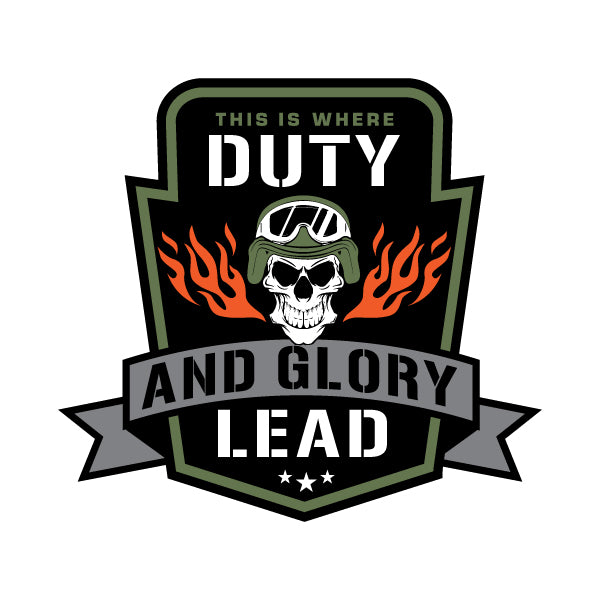 Duty and Glory Lead Vinyl Decal Stickers and Decals 