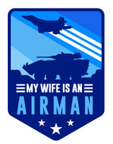 My Wife Is A... Vinyl Decal Stickers and Decals BP-1507