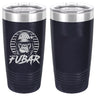 80's Gorilla This Is FUBAR Laser Engraved Vacuum Sealed 20oz Tumbler Mugs LET.0264.N