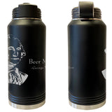 George Washington Beer Me! Laser Engraved Vacuum Sealed Water Bottles 32oz Water Bottles LEWB.0159.B