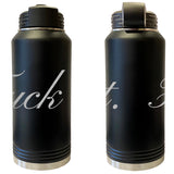 Fancy "F" It Laser Engraved Vacuum Sealed Water Bottles 32oz Water Bottles LEWB.0166.B