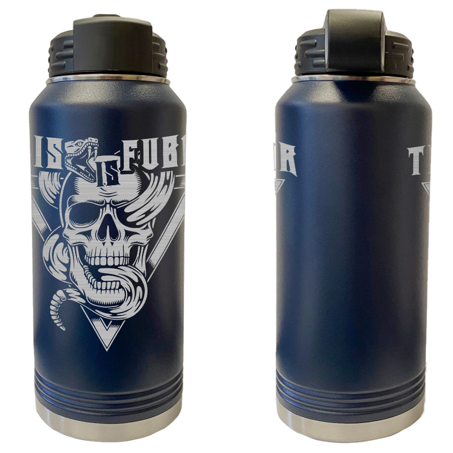 Snake an Skull FUBAR Laser Engraved Vacuum Sealed Water Bottles 32oz Water Bottles LEWB.0266.N