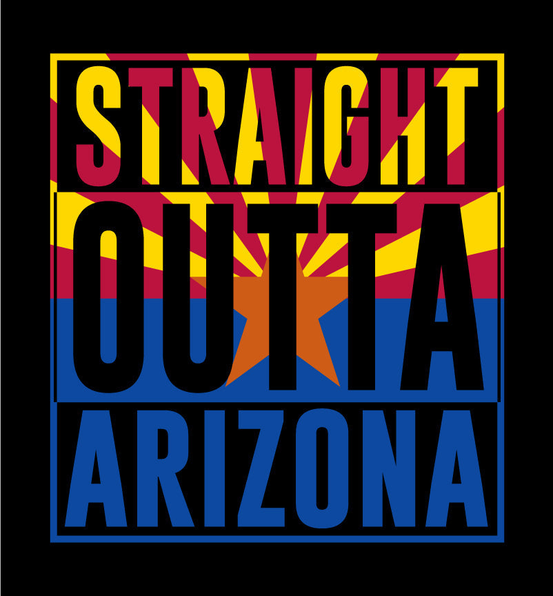 Straight Outta Arizona T-Shirt Shirts 