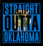 Straight Outta Oklahoma T-Shirt Shirts 